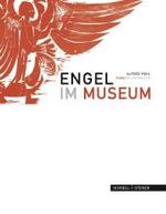 Engel Im Museum : Alfred Pohl - Farbholzschnitte