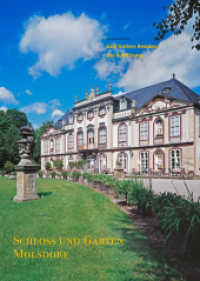 Schloss und Garten Molsdorf : Graf Gotters Residenz der Aufklärung. Hrsg. v. Stiftung Thüringer Schlösser und Gärten (Große Kunstführer Bd.270) （2012. 160 S. m. 20 SW- u. 50 Farbabb. 240 mm）