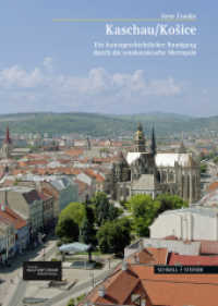 Kosice / Kaschau : Ein kunstgeschichtlicher Rundgang durch die ostslowakische Metropole. Mit e. Einf. v. Harald Roth. Herausgegeben von Deutsches Kulturforum östliches Europa (Große Kunstführer Bd.272) （2013. 56 S. 2 SW-Abb., 69 Farbabb. 24 cm）