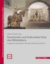 Geschichte Und Kulturelles Erbe Des Mittelalters : Umgang Mit Geschichte in Sachsen-Anhalt Und Andernorts