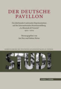 Der Deutsche Pavillon : Ein Jahrhundert nationaler Repräsentation auf der Internationalen Kunstaustellung "La Biennale di Venezia 1912-2012" (Studi. Schriftenreihe des Deutschen Studienzentrums in Venedig 13) （2015. 168 S. 24 cm）