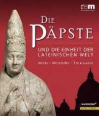 Die Papste Und Die Einheit Der Lateinischen Welt : Antike - Mittelalter - Renaissance