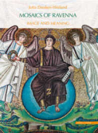 Mosaics of Ravenna : Image and Meaning