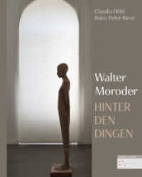 Hinter den Dingen - Skulpturen von Walter Moroder : Katalog zur Ausstellung im Dommuseum Hildesheim, 2018/2019 （2018. 128 S. 4 SW-Abb., 87 Farbabb. 300 mm）