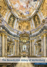 The Benedictine Abbey of Weltenburg : History and Art (Große Kunstführer .86e) （2019. 96 S. 66 Farbabb., 1 SW-Abb. 24 cm）
