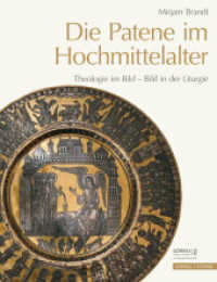 Die Patene im Hochmittelalter : Theologie im Bild - Bild in der Liturgie (Eikoniká. Kunstwissenschaftliche Beiträge, im Auftrag der Görres-Gesellschaft 9) （2019. 360 S. 2 Tabellen, 130 Farbabb., 131 SW-Abb. 280 mm）