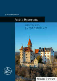 Veste Heldburg : Deutsches Burgenmuseum, Burgenführer Bd. 32 (Burgen, Schlösser und Wehrbauten in Mitteleuropa 32) （2024. 48 S. 21 cm）