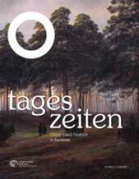 Tageszeiten : Caspar David Friedrich im Landesmuseum Hannover (NahSichten 6) （2024. 52 S. 20 Farbabb., 3 SW-Abb., 2 Zeichn. 20 cm）