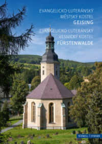 Geising a Fürstenwalde : Evangelicko-luteránský mestský kostel a Evangelicko-luteránský vesnický kostel (Kleine Kunstführer / Kirchen u. Klöster 2963cz) （2024. 36 S. 19 cm）
