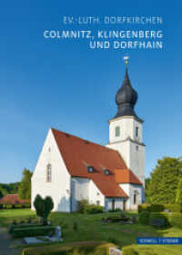 Colmnitz, Klingenberg und Dorfhain : Ev.-luth. Dorfkirchen (Kleine Kunstführer / Kirchen u. Klöster 2966) （2023. 52 S. 29 Farbabb., 3 Ktn. 19 cm）