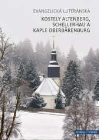 Kostely Altenberg, Schellerhau a Kaple Oberbärenburg : Evangelická Luteránská (Kleine Kunstführer / Kirchen u. Klöster 2968CZ) （2023. 36 S. 25 Farbabb., 3 Ktn. 19 cm）