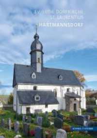 Hartmannsdorf : Ev.-luth. Dorfkirche St. Laurentius (Kleine Kunstführer / Kirchen u. Klöster 2969) （2023. 36 S. 25 Farbabb. 19 cm）