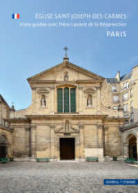 Paris : &Eacute;glise Saint-Joseph-des-Carmes. Visite guid&eacute;e avec Fr&egrave;re Laurent de la R&eacute;surrection (Kleine Kunstf&uuml;hrer / Kirchen u. Kl&ouml;ster)