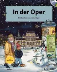 In der Oper, m. Audio-CD : Ein Bilderbuch. Ausgezeichnet mit dem Deutschen Musikeditionspreis 1998 （4. Aufl. 2018. 28 S. 275 mm）