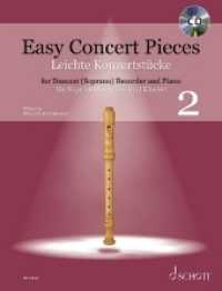 Leichte Konzertstücke : 24 Stücke aus 5 Jahrhunderten. Band 2. Sopran-Blockflöte und Klavier. (Easy Concert Pieces Band 2) （2020. 36 S. 303 mm）
