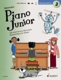 Piano Junior: Klavierschule Bd.3 : Die kreative und interaktive Klavierschule für Kinder. Band 3. Klavier. (Piano Junior - deutsche Ausgabe Band 3) （2019. 88 S. 231 x 303 mm）