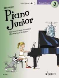 Piano Junior: Konzertbuch Bd.3 : Leichte Vortragsstücke zur Klavierschule. Band 3. Klavier. (Piano Junior - deutsche Ausgabe Band 3) （2019. 40 S. 231 x 303 mm）