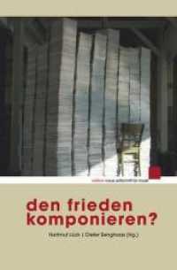 Den Frieden komponieren? : Illustriert mit Werken der Künstlerin Vanda Vieira-Schmidt (edition neue zeitschrift für musik) （2010. 128 S. 234 mm）