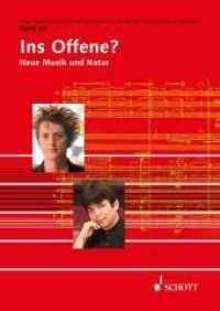 Ins Offene? : Neue Musik und Natur. Band 54. (Veröffentlichungen des Instituts für Neue Musik und Musikerziehung, Darmstadt Band 54) （2014. 224 S. 240 mm）