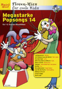 Megastarke Popsongs H.14 : Band 14. 1-2 Sopran-Blockflöten. (Flöten-Hits für coole Kids Band 14) （2016. 32 S. 275 mm）