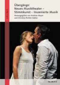Übergänge: Neues Musiktheater - Stimmkunst - Inszenierte Musik : Band 4. (Stuttgarter Musikwissenschaftliche Schriften 4) （2016. 200 S. 240 mm）