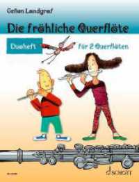 Die fröhliche Querflöte : Duoheft. 2 Flöten. Spielbuch. (Die fröhliche Querflöte) （2025. 48 S. 303 mm）