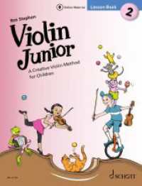 Violin Junior: Lesson Book 2 : A Creative Violin Method for Children. Band 2. Violine. Lehrbuch. (Violin Junior - englische Ausgabe Schule 2) （2023. 84 S. 303 mm）