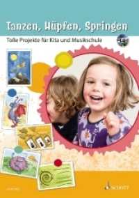 Tanzen, Hüpfen, Springen, m. Audio-CD : Tolle Projekte für Kita und Musikschule (Materialkiste Musik, Spiel und Tanz) （2019. 56 S. 297 mm）