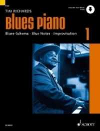 Blues Piano Bd.1 : Blues-Schema - Blue Notes - Improvisation. Band 1. Klavier.. Ausgabe mit Online-Audiodatei (Modern Piano Styles Band 1) （2019. 136 S. 13 Abb. 303 mm）
