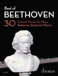 Best of Beethoven, Klavier : 30 bekannte Stücke für Klavier. Klavier. (Best of Classics) （2019. 112 S. 303 mm）