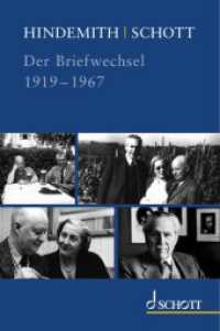 Hindemith - Schott. Der Briefwechsel : Herausgegeben von Susanne Schaal-Gotthardt, Luitgard Schader und Heinz-Jürgen Winkler （2020. 2480 S. 235 mm）