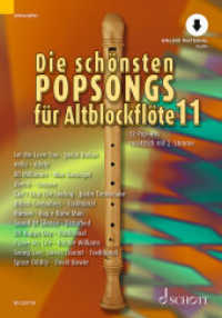 Die schönsten Popsongs für Alt-Blockflöte Bd.11 : 12 Pop-Hits. Band 11. 1-2 Alt-Blockflöten. (Die schönsten Popsongs für Alt-Blockflöte Band 11) （2019. 36 S. 275 mm）