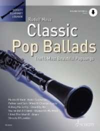 Classic Pop Ballads : The 14 Most Beautiful Popsongs. Klarinette. (Schott Clarinet Lounge) （2020. 84 S. 303 mm）