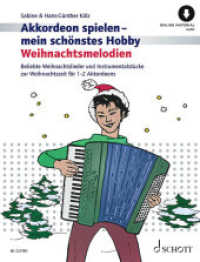 Weihnachtsmelodien : Beliebte Weihnachtslieder und Instrumentalstücke zur Weihnachtszeit leicht gesetzt für 1-2 Akkordeons. 1-2 Akkordeons. (Akkordeon spielen - mein schönstes Hobby) （2021. 88 S. 303 mm）