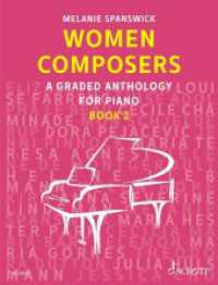 Women Composers : A Graded Anthology for Piano. Band 2. Klavier. (Women Composers Band 2) （2022. 68 S. 303 mm）