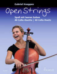 Open Strings : Spaß mit leeren Saiten. 2 Violoncelli. Spielbuch. （2022. 40 S. 303 mm）