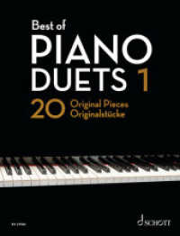 Best of Piano Duets 1 : 20 Originalstücke. Klavier 4-händig. (Best of Classics) （2022. 112 S. 303 mm）