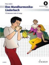 Das Mundharmonika-Liederbuch : 70 bekannte Lieder & Songs. Mundharmonika. (Mundharmonika spielen - mein schönstes Hobby) （2022. 100 S. 303 mm）