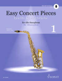 Leichte Konzertstücke : 23 Stücke aus 5 Jahrhunderten. Band 1. Alt-Saxophon und Klavier. (Easy Concert Pieces Band 1) （2023. 52 S. 303 mm）