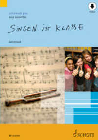 Singen ist klasse : Lehrerband. (schulmusik plus) （2023. 120 S. 297 mm）