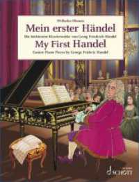 Mein erster Händel : Die leichtesten Klavierwerke von Georg Friedrich Händel. Klavier. (Easy Composer Series) （2024. 64 S. 303 mm）