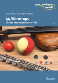 44 Warm-ups für den Instrumentalunterricht : Zeitschriften-Sonderheft. (üben & musizieren Praxis) （2024. 80 S. 275 mm）