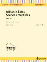 Scènes enfantines : op. 92. Klavier. (Schott Student Edition - Repertoire) （2025. 36 S. 303 mm）