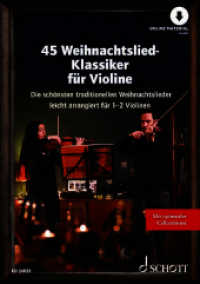 45 Weihnachtslied-Klassiker für Violine : Die schönsten traditionellen Weihnachtslieder leicht arrangiert für 1-2 Violinen. Violine. Liederbuch. (Liederbücher für Alt und Jung) （2025. 48 S. 297 mm）