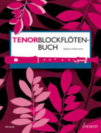 Tenorblockfl&ouml;tenbuch : Solos, St&uuml;cke mit Klavierbegleitung, Duette, Trios und Quartette in progressiver Anordnung. Tenor-Blockfl&ouml;te. Lehrbuch.