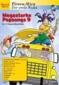 Megastarke Popsongs H.9 : Band 9. 1-2 Sopran-Blockflöten. (Flöten-Hits für coole Kids Band 9) （2011. 28 S. Noten. 275 mm）