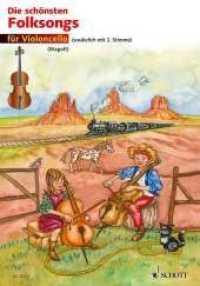 Die schönsten Folksongs, für 1-2 Violoncelli : 1-2 Violoncelli. Spielpartitur. （2012. 24 S. Noten u. Illustr. 275 mm）