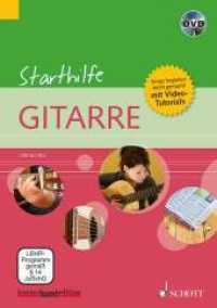 Starthilfe Gitarre, m. DVD : Songs begleiten - leicht gemacht + Video-Tutorials. Gitarre. (kunter-bund-edition) （2012. 48 S. m. Noten. 297 mm）