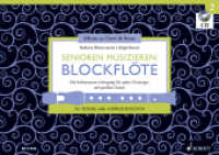 Senioren musizieren Blockflöte: Tenor- oder Alt-Blockflöten, m. Audio-CD Bd.2 (Musik für Geist und Seele) （2016. 88 S. Noten. 210 x 297 mm）