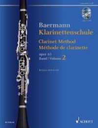 Klarinettenschule : Band 2: No. 34-52. op. 63. Klarinette in B. (Baermann - Klarinettenschule Band 2: No. 34-52) （2015. 84 S. m. Noten. 303 mm）